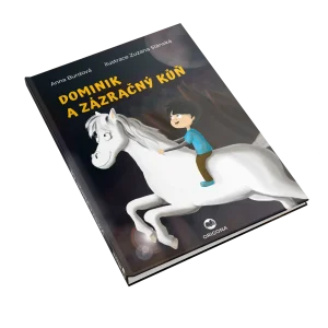 Dominik a zázračný kůň